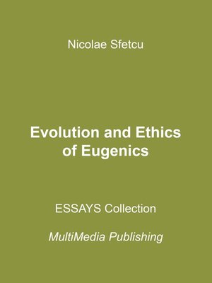 cover image of Evolution and Ethics of Eugenics